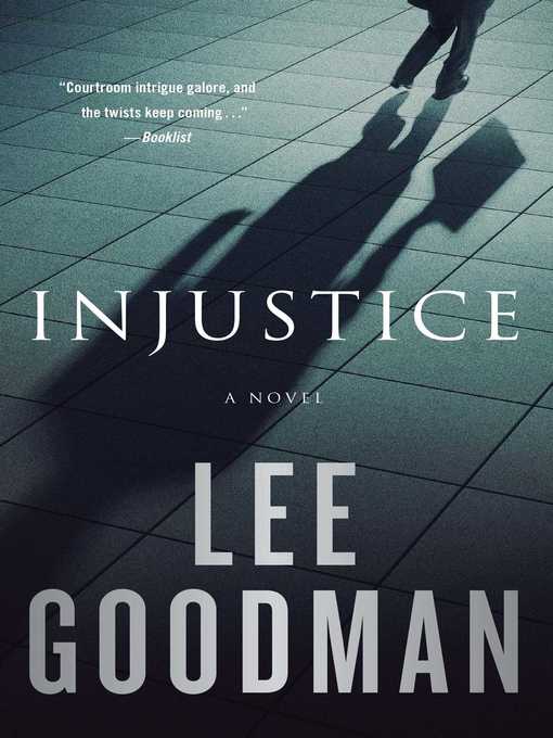 Title details for Injustice by Lee Goodman - Available